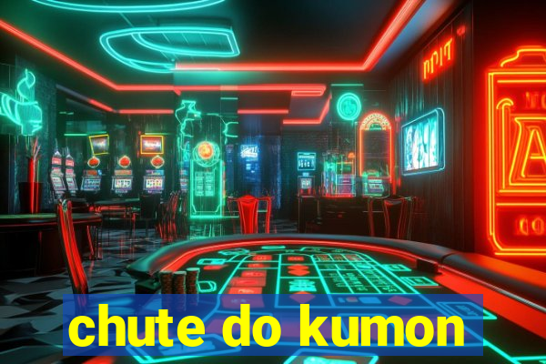 chute do kumon